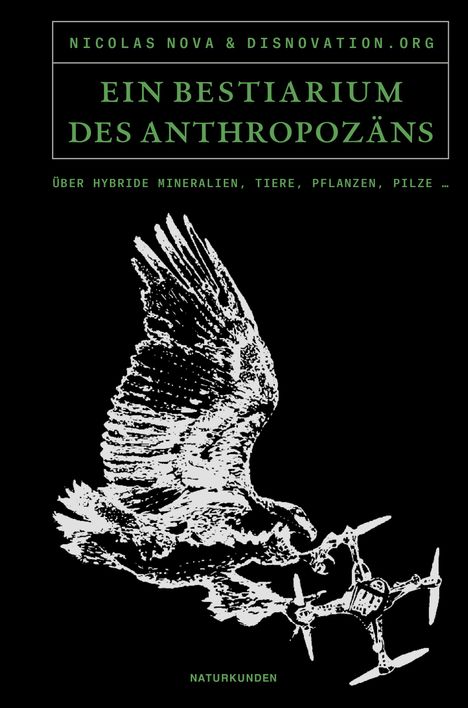 Ein Bestiarium des Anthropozäns, Buch