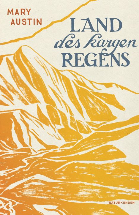 Mary Austin: Land des kargen Regens, Buch