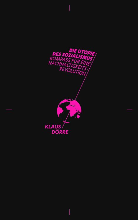 Klaus Dörre: Die Utopie des Sozialismus, Buch