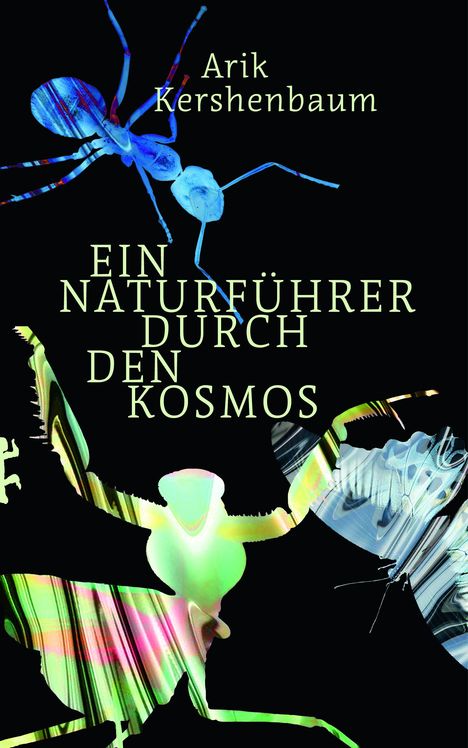 Arik Kershenbaum: Ein Naturführer durch den Kosmos, Buch