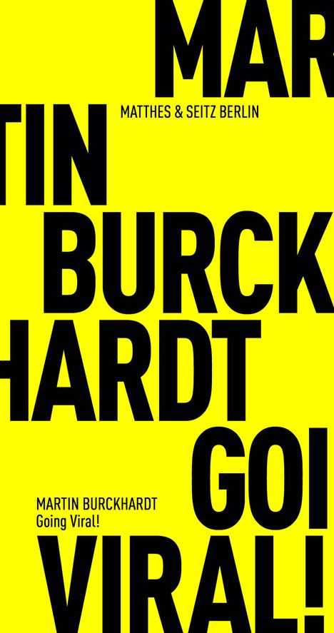 Martin Burckhardt: Going Viral!, Buch
