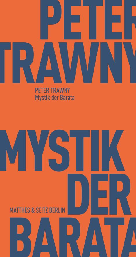 Peter Trawny: Trawny, P: Mystik der Barata, Buch