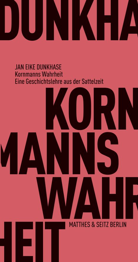 Jan Eike Dunkhase: Kornmanns Wahrheit, Buch
