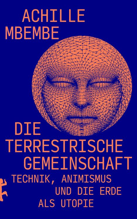 Achille Mbembe (geb. 1957): Die terrestrische Gemeinschaft, Buch