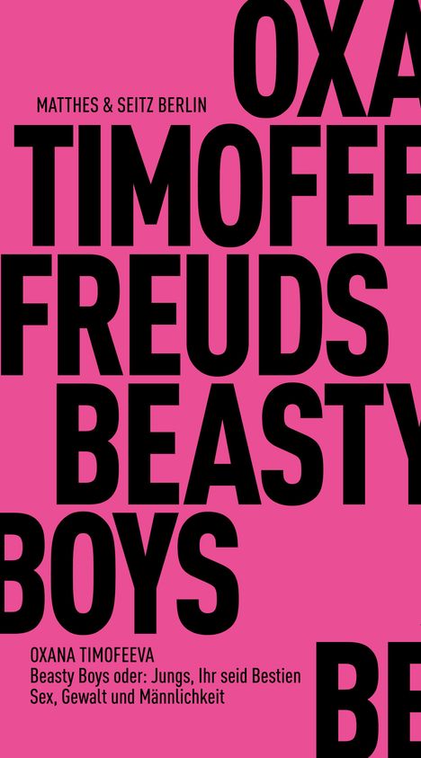 Oxana Timofeeva: Freuds Beasty Boys, Buch