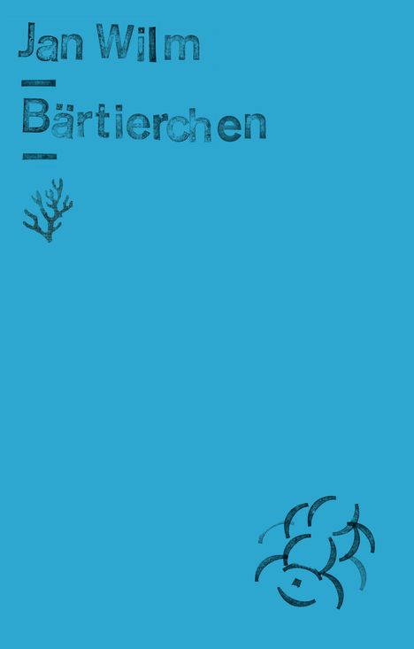 Jan Wilm: Bärtierchen, Buch