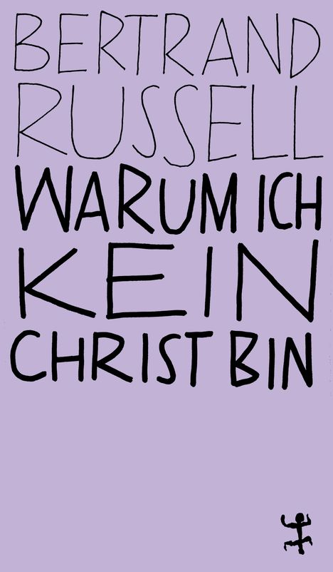 Bertrand Russell: Warum ich kein Christ bin, Buch