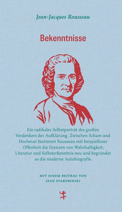 "Bekenntnisse" von Jean-Jacques Rousseau. Illustration eines Mannes, begleitet von erläuterndem Text zur Autobiografie.