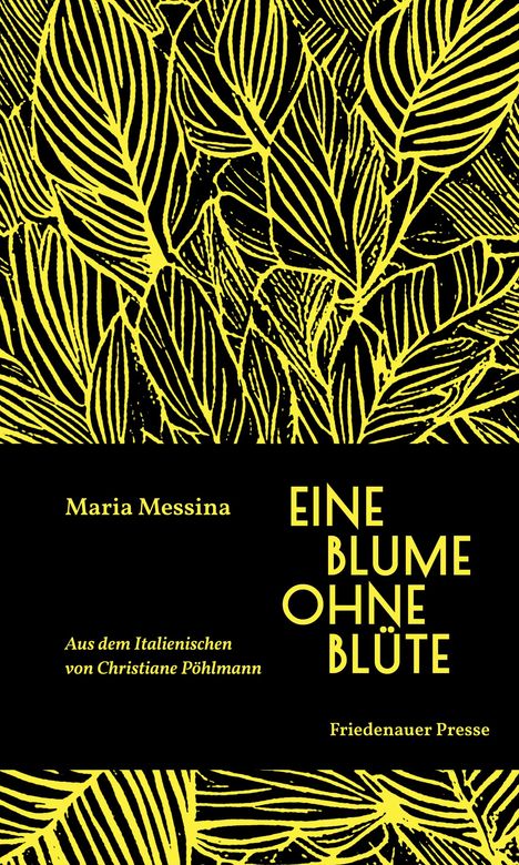 Maria Messina: Eine Blume ohne Blüte, Buch