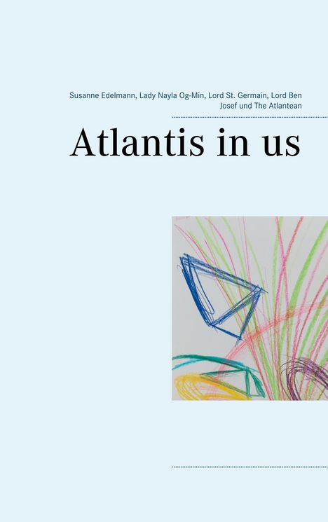 Susanne Edelmann: Atlantis in us, Buch