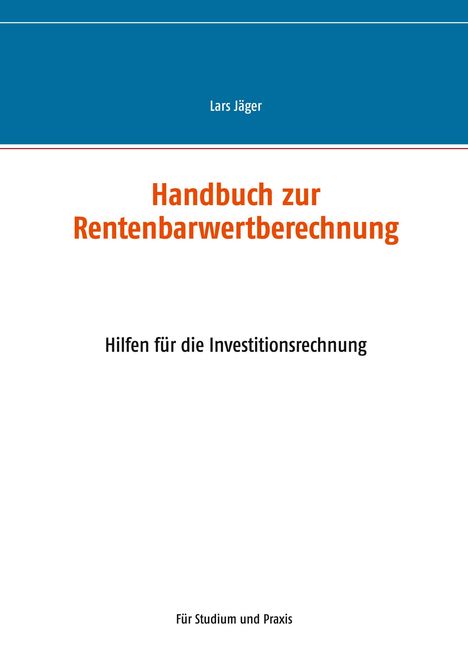 Lars Jäger: Handbuch zur Rentenbarwertberechnung, Buch