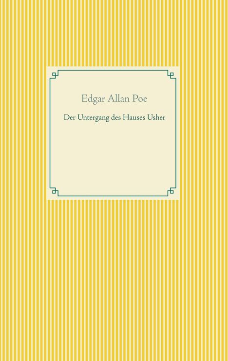 Edgar Allan Poe: Der Untergang des Hauses Usher, Buch