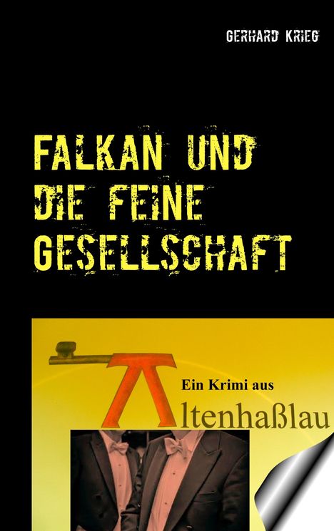Gerhard Krieg: Falkan und die feine Gesellschaft, Buch