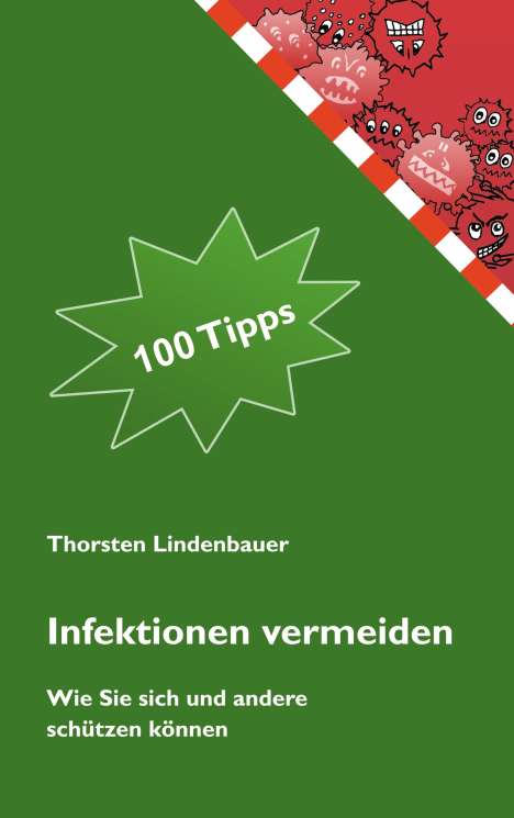 Thorsten Lindenbauer: Lindenbauer, T: Infektionen vermeiden, Buch
