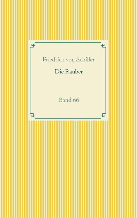 Friedrich von Schiller: Die Räuber, Buch