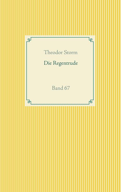 Theodor Storm: Die Regentrude, Buch