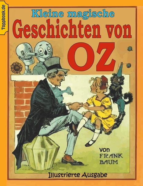 L. Frank Baum: Kleine magische Geschichten von Oz, Buch