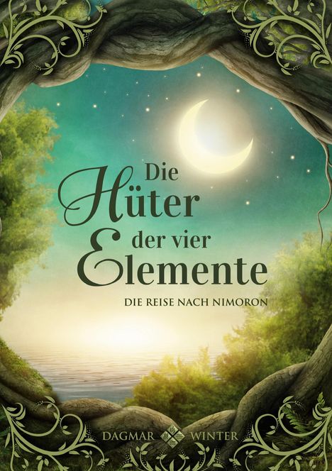 Dagmar Winter: Winter, D: Hüter der vier Elemente Band 1, Buch