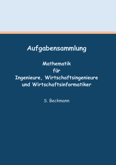 Silke Beckmann: Aufgabensammlung, Buch