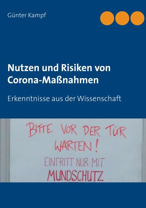 Günter Kampf: Nutzen und Risiken von Corona-Maßnahmen, Buch