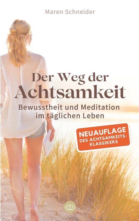 Maren Schneider: Der Weg der Achtsamkeit, Buch