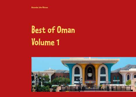 Alexander John Maisner: Best of Oman, Buch