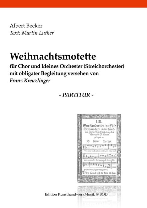 Albert Becker: Becker, A: Weihnachtsmotette, Buch