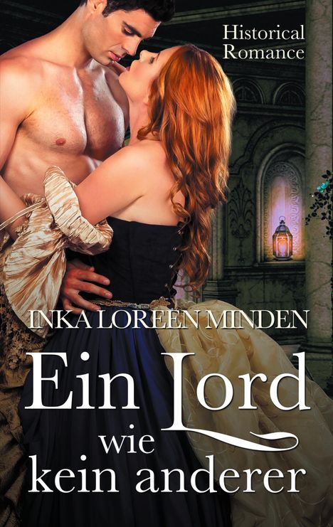 Inka Loreen Minden: Ein Lord wie kein anderer, Buch