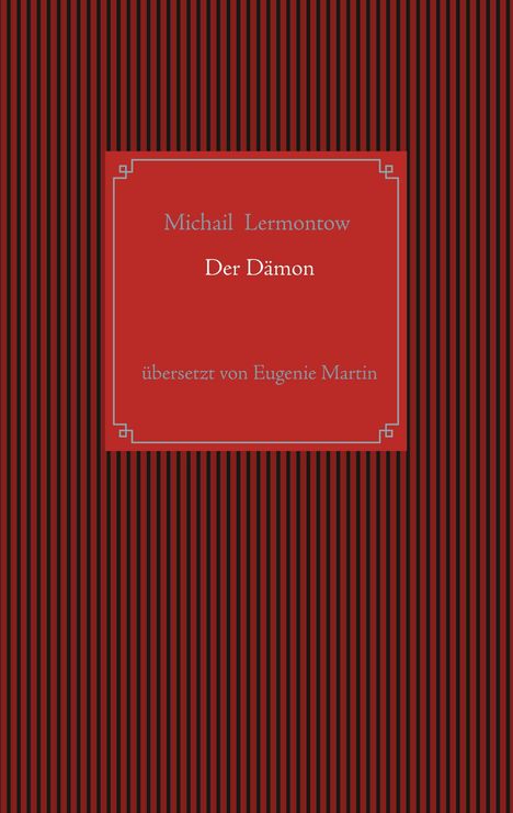 Michail Jurjewitsch Lermontow: Der Dämon, Buch