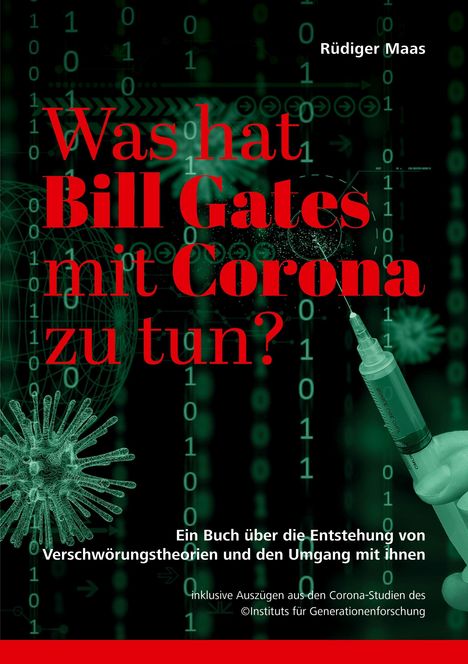 Rüdiger Maas: Was hat Bill Gates mit Corona zu tun?, Buch
