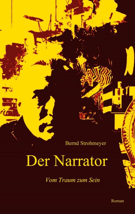 Bernd Strohmeyer: Der Narrator, Buch