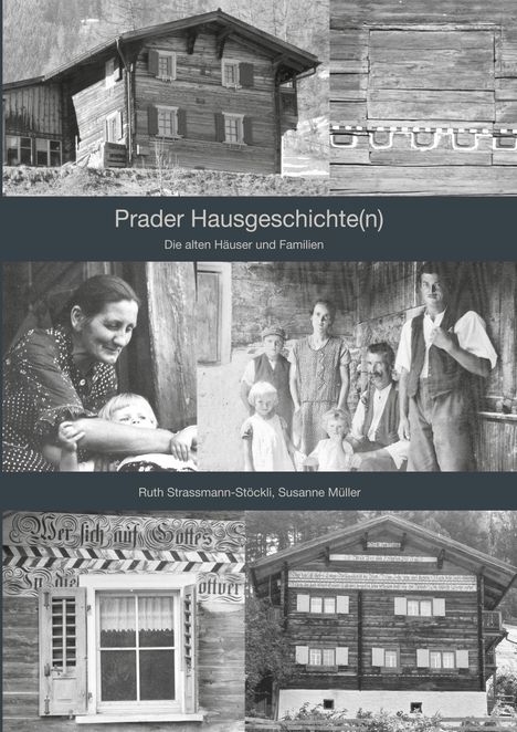 Ruth Strassmann-Stöckli: Prader Hausgeschichte(n), Buch