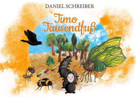 Daniel Schreiber: Timo Tausendfuß, Buch