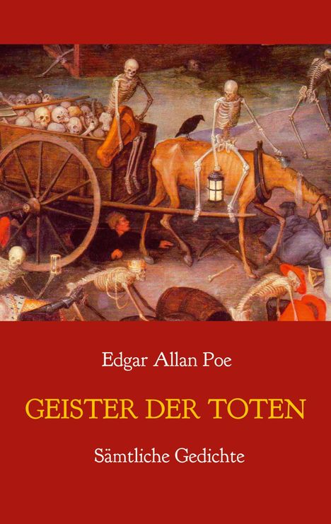 Edgar Allan Poe: Geister der Toten - Sämtliche Gedichte, Buch