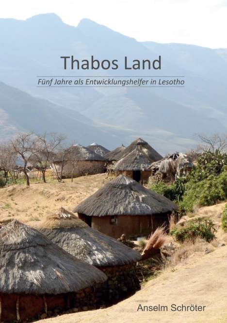 Anselm Schröter: Thabos Land, Buch