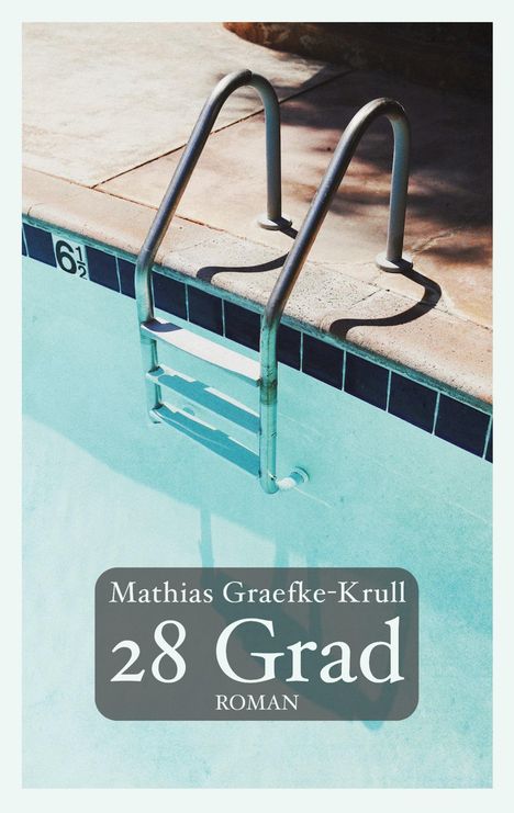 Mathias Graefke-Krull: 28 Grad, Buch