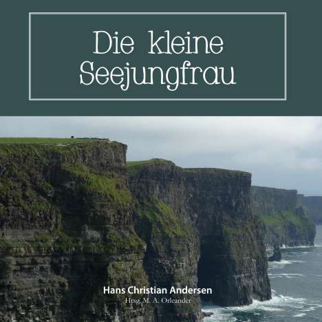 Hans Christian Andersen: Die kleine Seejungfrau, Buch