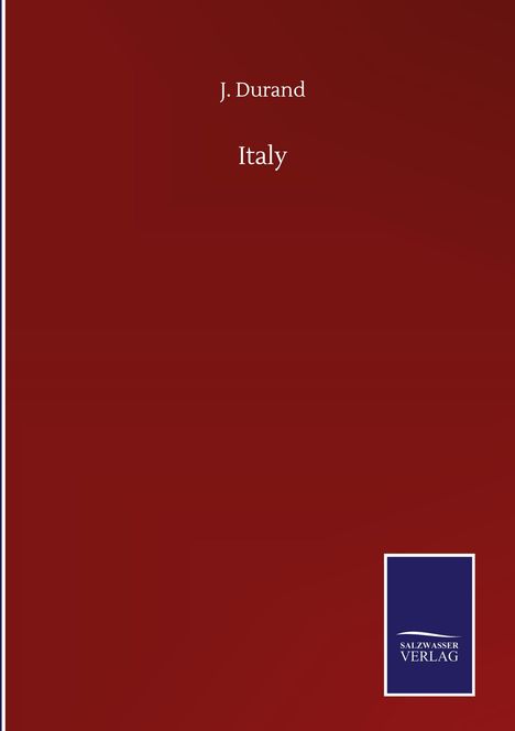 J. Durand: Italy, Buch