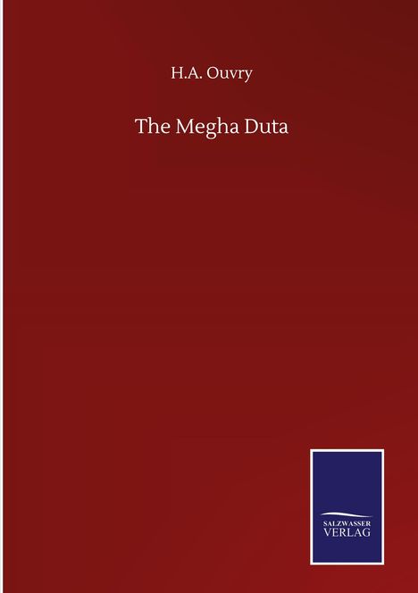 H. A. Ouvry: The Megha Duta, Buch
