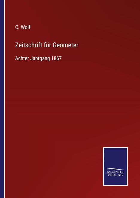 C. Wolf: Zeitschrift für Geometer, Buch