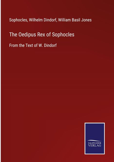 Sophocles: The Oedipus Rex of Sophocles, Buch