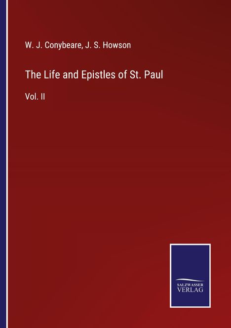 W. J. Conybeare: The Life and Epistles of St. Paul, Buch