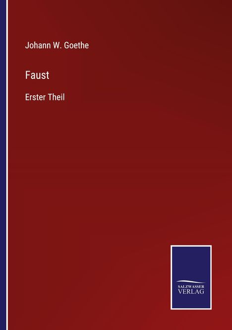 Johann W. Goethe: Faust, Buch