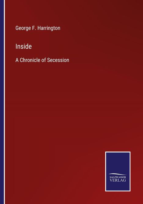 George F. Harrington: Inside, Buch