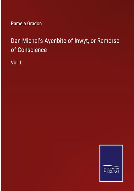 Pamela Gradon: Dan Michel's Ayenbite of Inwyt, or Remorse of Conscience, Buch