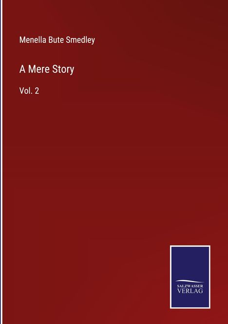 Menella Bute Smedley: A Mere Story, Buch