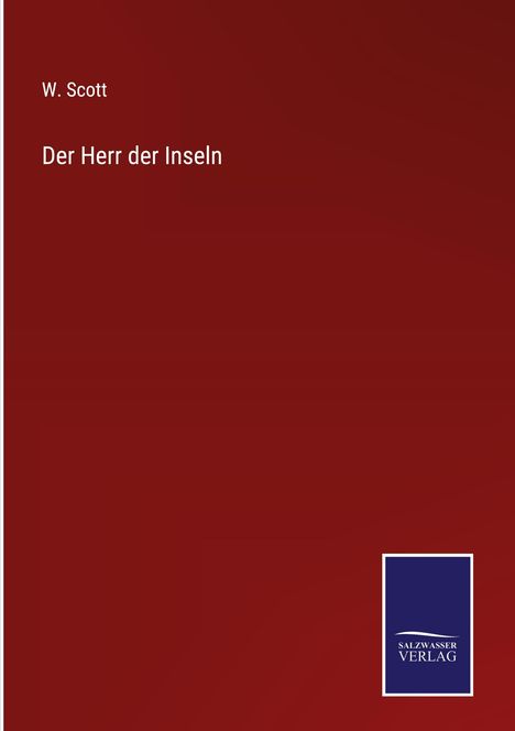W. Scott: Der Herr der Inseln, Buch