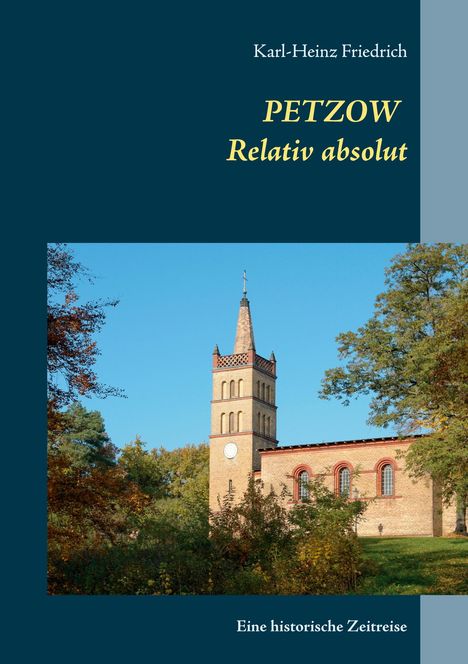 Karl-Heinz Friedrich: Petzow, Buch