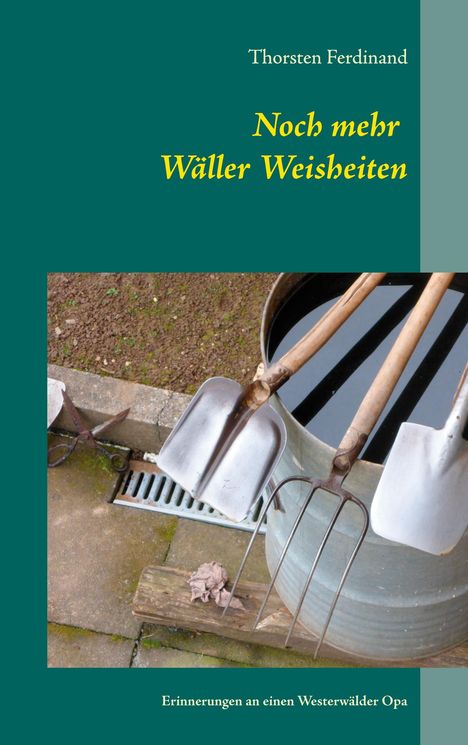 Thorsten Ferdinand: Noch mehr Wäller Weisheiten, Buch