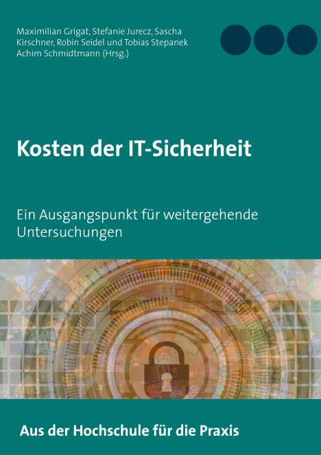Maximilian Grigat: Kosten der IT-Sicherheit, Buch